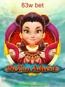 Explorando o Universo de NeZhaAdvent e a Excitante Dinâmica do 83w Bet